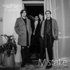 Mistake - Single