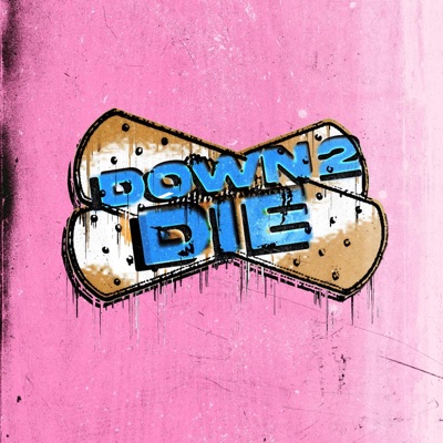 Down2die - Single