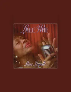 Listen to Lavelle White, watch music videos, read bio, see tour dates & more!