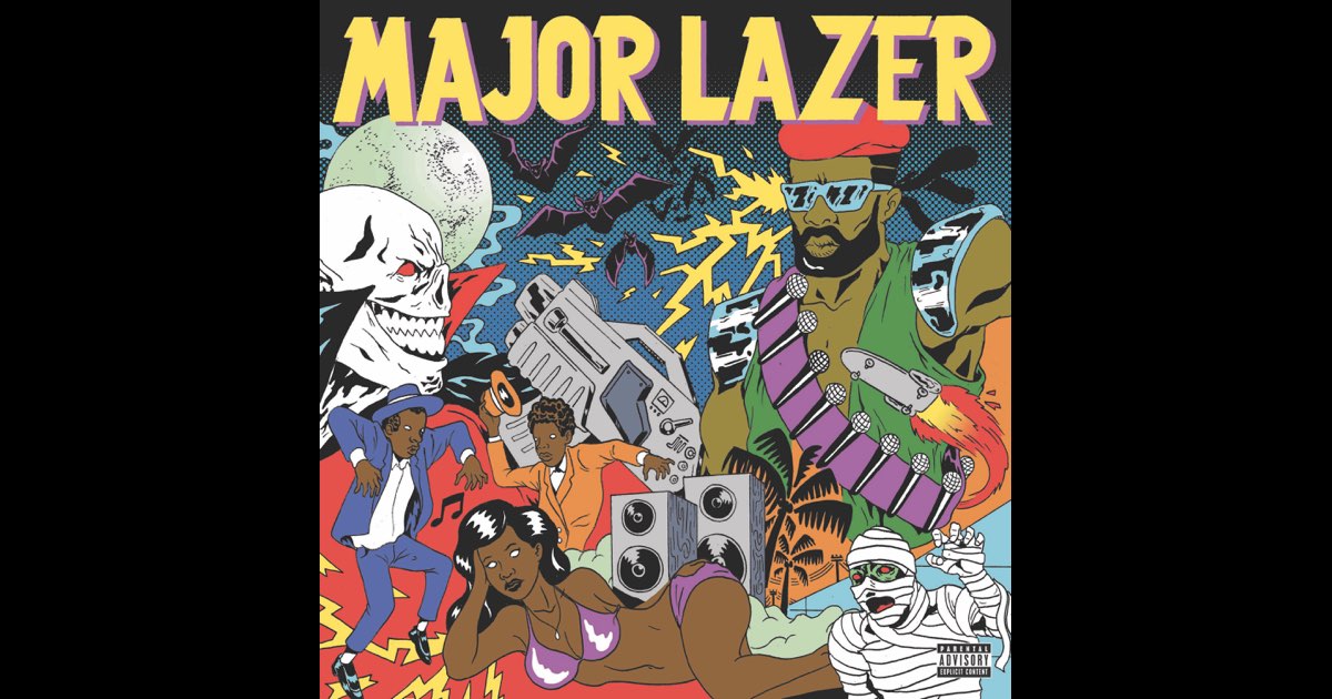 Guns Don't Kill People Lazers Do - Album by Major Lazer