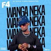 Wanga Neka - Single - F4 Zambia