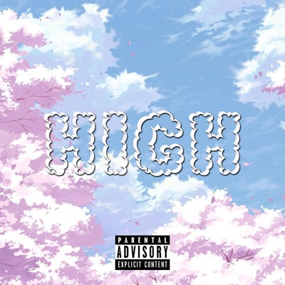 HIGH (feat. o$cAR) - Single