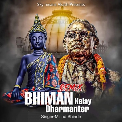 Bhiman Kelay Dharmantar (feat. Milind shinde) [Remix] - Single