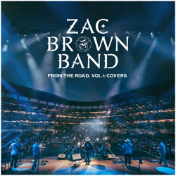 From the Road, Vol. 1: Covers - Zac Brown Band Cover Art