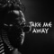 Take Me Away artwork