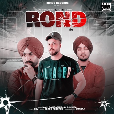Rond (feat. Mani Ramgarhia & Simma) - Single