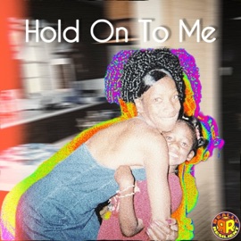 Hold On To Me Tylynn