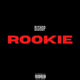Rookie (feat. DrippyBeats) Bshop
