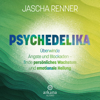 Psychedelika - Jascha Renner