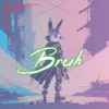 Bruh - Single