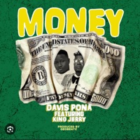 Money (feat. King Jerry) - Single - Davis Pona