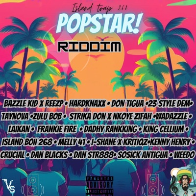 POPSTAR Riddim