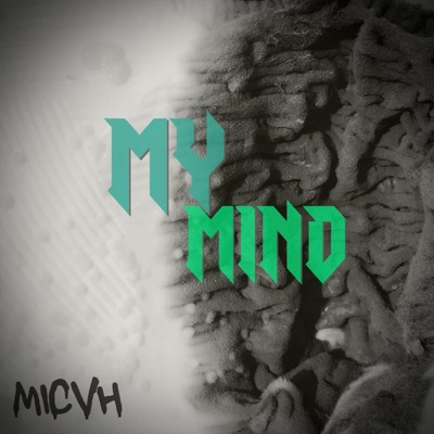 My Mind - Single