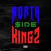 NORTH$IDEKINGZ (feat. Bintang Gemilau & Diego Xoxa) - Single