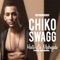 Hasta La Madrugada - Chiko Swagg lyrics