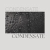 Condensate