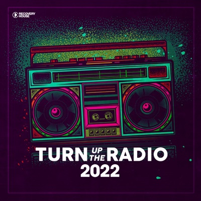 Turn up the Radio 2022