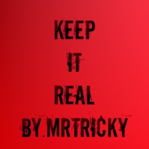 Keep It Real