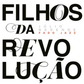 Fado Jazz - Filhos da Revolução artwork