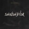 Sensedim - Emre Adıgüzel lyrics