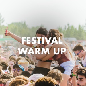 Festival Warm Up