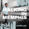 Walking in Memphis (Extended Mix) artwork