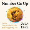 Number Go Up - Zeke Faux