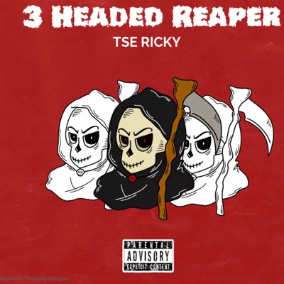 3 Headed Reaper - Single