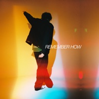 Remember How - Single - Ethan Fields
