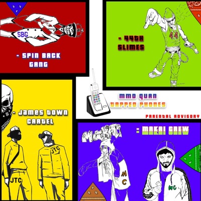 MMD Quan : Tapped Phones (feat. MMD QUAN)