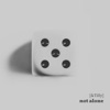 Not Alone - Single