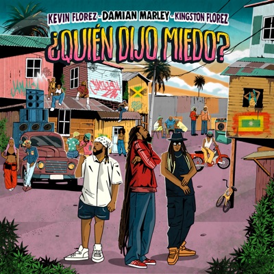 Quién Dijo Miedo - Single