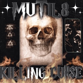 Killing Curse Mutil8
