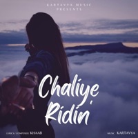 Chaliye Ridin' - Single - Kartavya