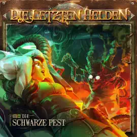 Die Letzten Helden, Folge 15: Episode 3 - Die schwarze Pest