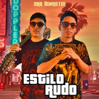 Estilo Rudo - Single - 3ra Dinastia