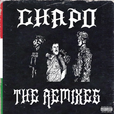 Chapo: The Remixes - EP