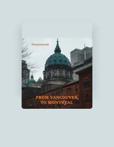 Farzanaunak सुनें, म्यूज़िक वीडियो देखें, बायो पढ़ें, दौरे की तारीखें और बहुत कुछ देखें!