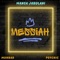 Messiah (feat. Psychic) - Mansa Jabulani lyrics