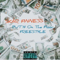 Put It On the Floor Freestyle - Single - Skar Finness