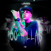 100 Millas - Single - Jmis