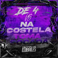 De 4 Vs na Costela Toma Socada - Single - mc pl alves, DJ BARBIE DAI & DJ Caaio Doog