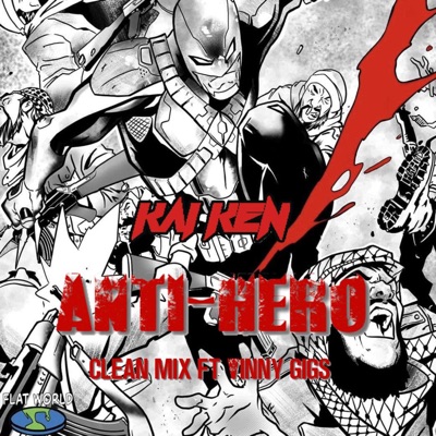 Anti-Hero (feat. Vinny Gigs) [Radio Edit] - Single