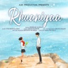 Rhuaniyaa - Single