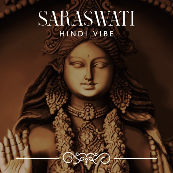 Saraswati: Hindi Vibe