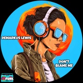 Don't Blame Me artwork