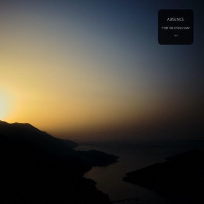For the Dying Sun - EP