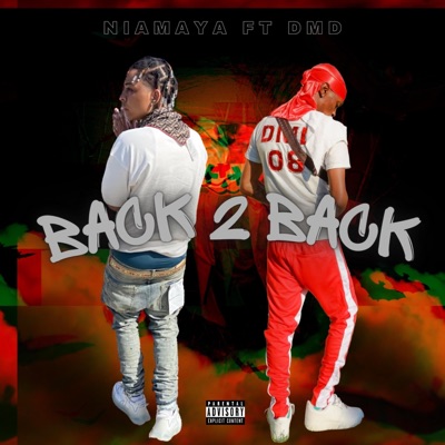 Back 2 Back (feat. DMD) - Single