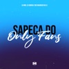 Sapeca do Only Fans - Single