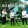 Ku Berjuang - Single